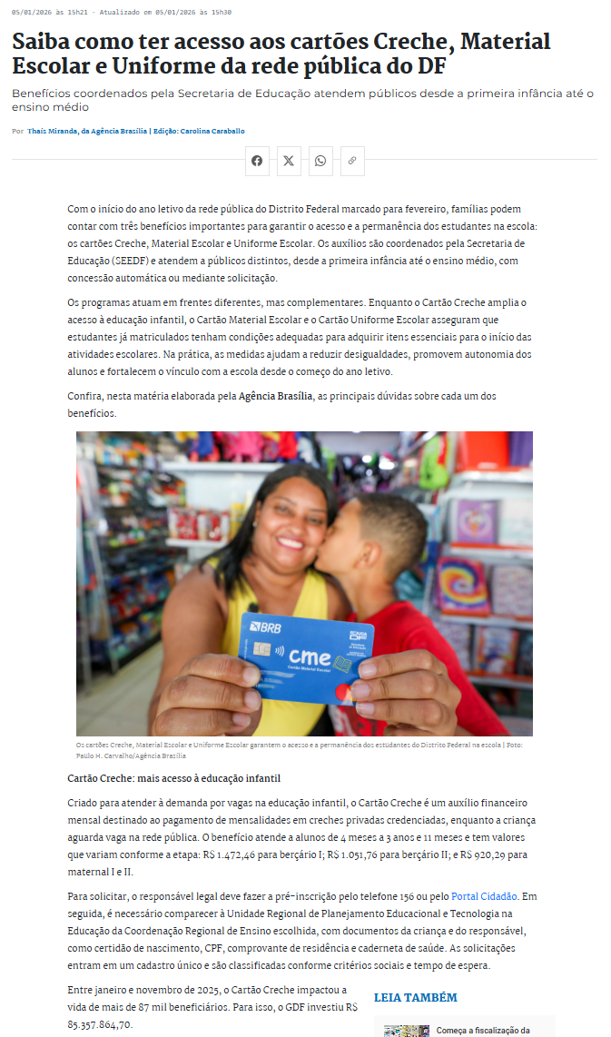Saiba como ter acesso aos cartões creche, material escolar e uniforme da rede pública do DF